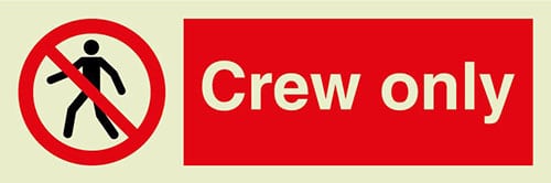 Crew Only International Maritime Organization Sign